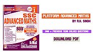 Platform Advanced Maths PDF BY R.K. Singh (800+ Previous Questions)