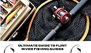 Know the Pros: Your Complete Guide to Fishing on the Flint River