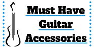 Must have Guitar Accessories | Guitarmetrics – guitarmetrics