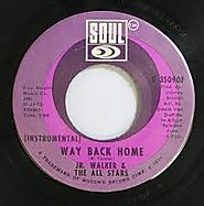 52. “Way Back Home” - Jr. Walker & the All Stars