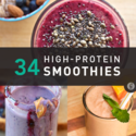 34 Surprisingly Delicious High-Protein Smoothie Recipes