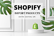 Shopify Product Upload Services – The Various Packages Available Lately