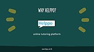 Why to Join Helppo - Online Tutoring Platform?