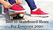 Best 10 Skateboard Shoes For Everyone 2020 by Nethan Paul - Issuu