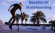 16 Amazing Benefits of Skateboarding (Health, Social & Mental) - Sports To Try