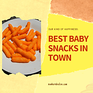 Best baby snacks in World
