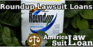 Roundup Lawsuit Loans, Pre-settlement Funding on Roundup Cases