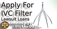 IVC Filter Lawsuit Loans, Pre-settlement funding for IVC Filter Cases