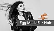 Egg Mask For Hair: Benefits And How To Apply Egg On Hair?