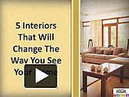 5 Interiors That Will Change The Way You See Your Home