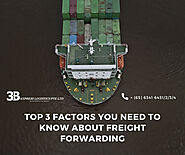 Top 3 Factors You Need To Know About Freight Forwarding