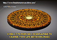 Consult to Feng Shui in Singapore to Change Your Life Methodologies