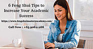 Fengshui In Singapore: 6 Feng Shui Tips to Increase Your Academic Success