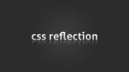 CSS3 Image Reflection