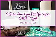 9 Extra Supplies for Chalk Couture Projects - Empty Nest DIY