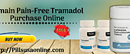 Buy Tramadol Online Overnight to Deal With Strain and Sprains Efficiently
