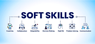 7 Reasons why Soft Skills are the Need of the Hour