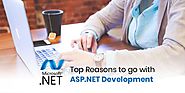 Reasons to go with ASP.NET Development Article