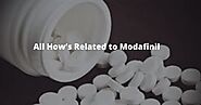 All How’s Related to Modafinil - buymodapills.over-blog.com