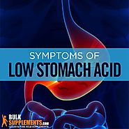 Low Stomach Acid: Symptoms, Causes & Treatment | BulkSupplements.com