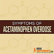 ﻿Acetaminophen Overdose: Characteristics, Causes & Treatment | BulkSupplements.com