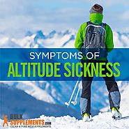 Altitude Sickness Symptoms, Causes and Treatment | BulkSupplements.com