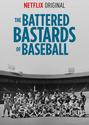 The Battered Bastards of Baseball (2014)