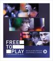 Free to Play (2014)
