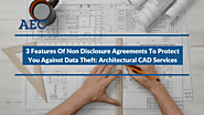 3 Features Of Non Disclosure Agreements To Protect You Against Data Theft: Architectural CAD Services