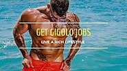 Gigolo Jobs: The Secret of Living a Rich Lifestyle