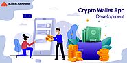 Fetch your Crypto Wallet Development Company for Safe & Advanced Trading!