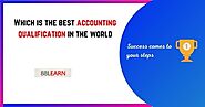 Which is the best accounting qualification in the world ?