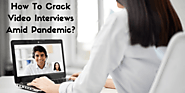 How To Crack Video Interviews Amid Pandemic?GetMyResumes
