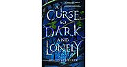 A Curse So Dark and Lonely (Cursebreakers, #1) by Brigid Kemmerer