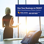 Run Your Business In Profits With Our CLOUD BUSINESS PHONE SYSTEM – Vitelglobal Communications