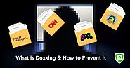 What Is Doxxing and How to Prevent Getting Doxxed? - PureVPN Blog