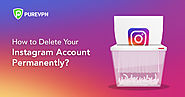 How to Delete Instagram Account (Step-By-Step Guide)