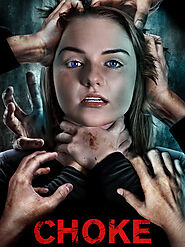 Watch Horror Movie Choke 2020 Movieninja Free Online