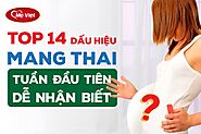 Top 14 Dấu Hiệu Mang Thai Tuần Đầu Tiên Dễ Nhận Biết - Mẹ Việt 4.0