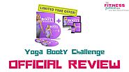 (2020 Update) Yoga Booty Challenge Review - Is Yoga the Answer?