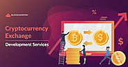 Blockchain firm's Cryptocurrency Exchange Development Services