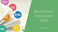Best Online Translation Tools – Top WebSites