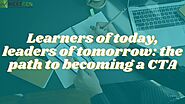Learners of today, leaders of tomorrow: the path to becoming a CTA - Accounts NextGen