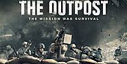 Download Movie The Outpost 2020 Movieninja Free Online