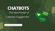 New Frontier of Customer Engagement
