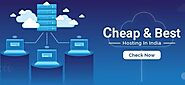 Cheap and best web hosting in India