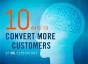10 Ways to Use Psychology to Convert More Customers [Infographic] | Unbounce