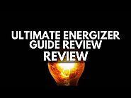The Ultimate Energizer Guide Scam - YouTube