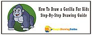 How To Draw a Gorilla For Kids - Simple Drawing Guide
