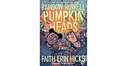 Pumpkinheads by Rainbow Rowell